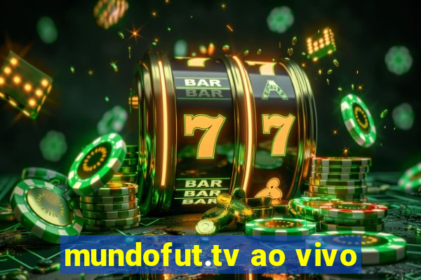 mundofut.tv ao vivo